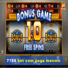 7788 bet com paga mesmo